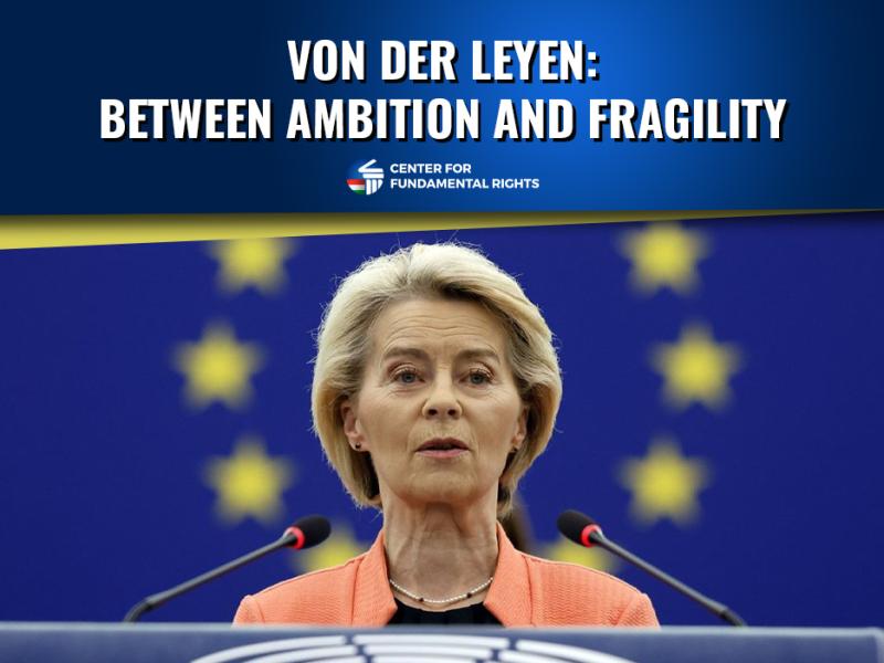 VON DER LEYEN: BETWEEN AMBITION AND FRAGILITY
