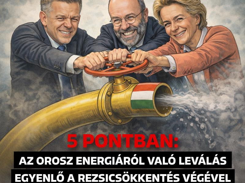 5 pontban: Az orosz energiáról való leválás egyenlő a rezsicsökkentés végével