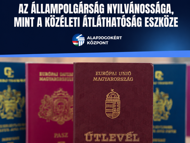 AZ ÁLLAMPOLGÁRSÁG NYILVÁNOSSÁGA, MINT A KÖZÉLETI ÁTLÁTHATÓSÁG ESZKÖZE