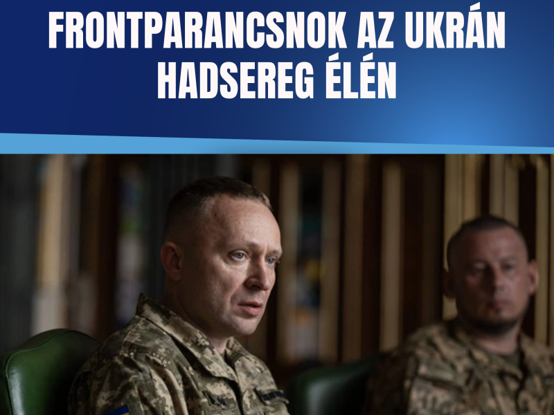FRONTPARANCSNOK AZ UKRÁN HADSEREG ÉLÉN