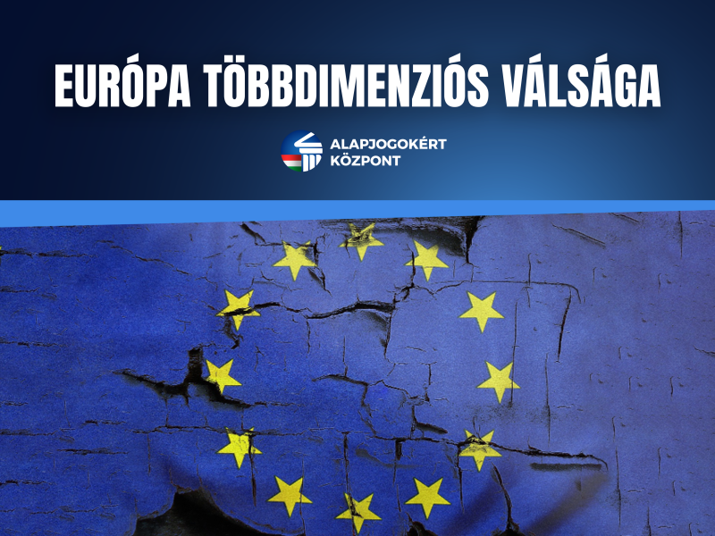 EURÓPA TÖBBDIMENZIÓS VÁLSÁGA