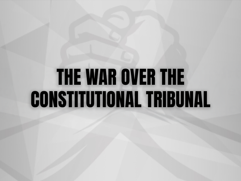 THE WAR OVER THE CONSTITUTIONAL TRIBUNAL. THE DISPUTE OVER THE VALIDITY OF THE ELECTION OF  CONSTITUTIONAL TRIBUNAL JUDGES IN POLAND IN 2015